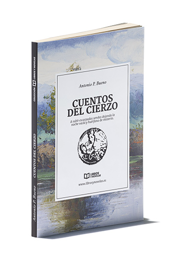 Colección Libros y Novelas, Cuentos del Cierzo, Antonio P. Bueno